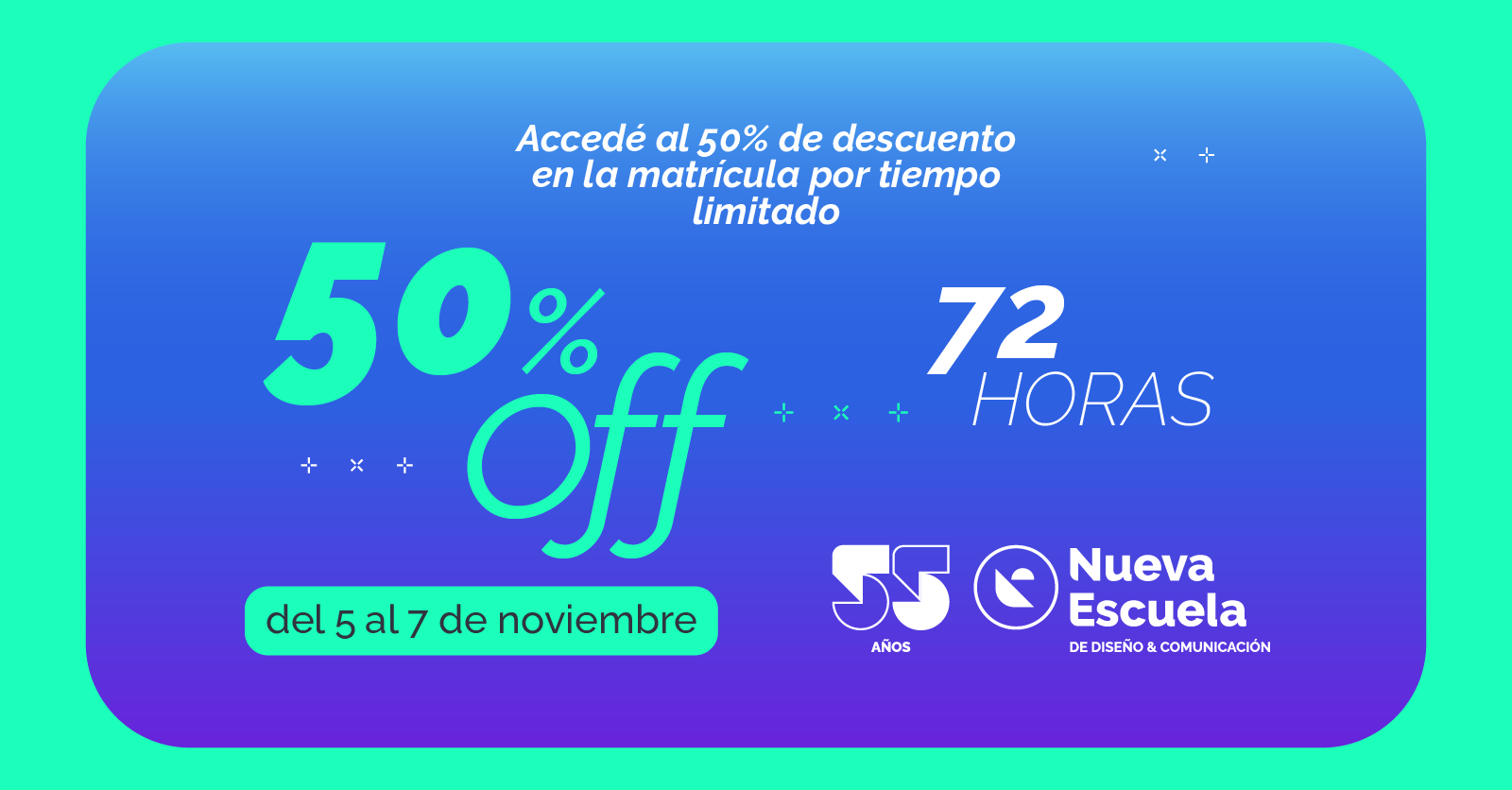 50% de descuento en la matrícula